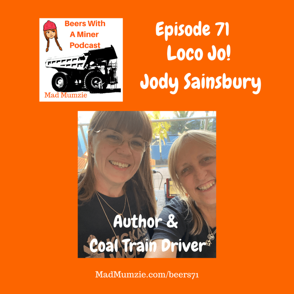 71-jody-sainsbury-coal-train-driver-author-and-kickass-woman-on-podcast